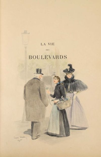 null VIDAL. MONTORGUEIL (Georges). La vie des boulevards. Madeleine-Bastille. Paris,...