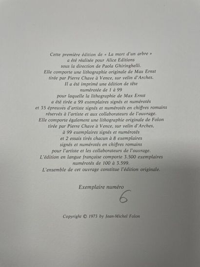 null [Max Ernst]. FOLON (Jean-Michel). La mort d'un arbre. Alice éditions, 1973....
