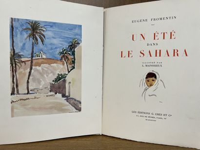 null MAINSSIEUX. FROMENTIN (Eugène). Un Été dans le Sahara. Paris, Crès et Cie, 1928....