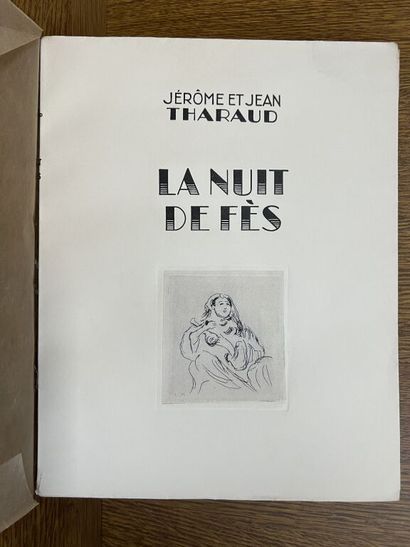 null MAINSSIEUX. THARAUD (Jérôme et Jean). La nuit de Fès. Paris, Flammarion, 1930....