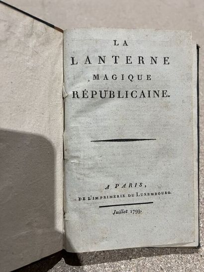 null [BARRUEL-BEAUVERT]. The Republican Magic Lantern. In Paris, from the Imprimerie...