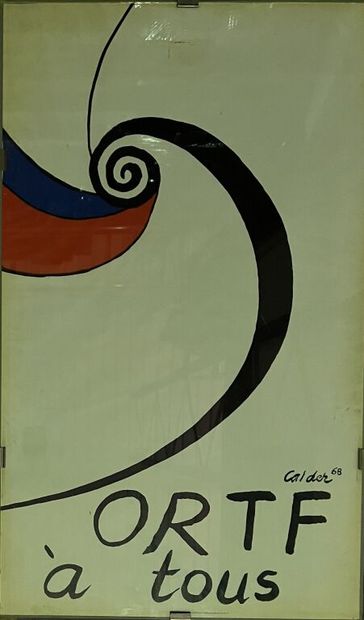 null Alexander CALDER (1898-1976).
ORTF à tous, [19]68.
Affiche en couleurs offset.
Signée,...