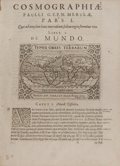 MERULA (PAUL VAN MERULE, DIT) Cosmographiæ generalis libri très: Item geographiæ...