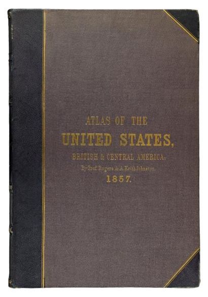 null [AMERICANA] [ATLAS] - ROGERS (PROF.) & JOHNSTON (A.-K.). Atlas of the United...