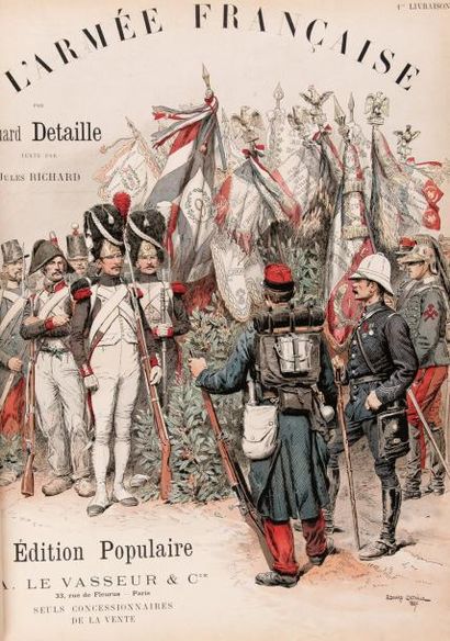 DETAILLE (Édouard) L'armée française. Types et uniformes. Texte de Jules Richard....