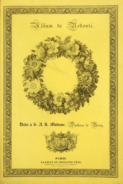 REDOUTE (Pierre-Joseph) [1759-1840] Album de Redouté. 1 vol. gd in-folio [536x353...
