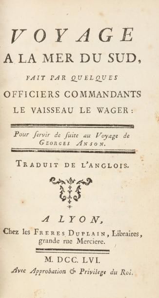 [ANSON (Georges)] Voyage à la mer du Sud fait par quelques officiers commandants...