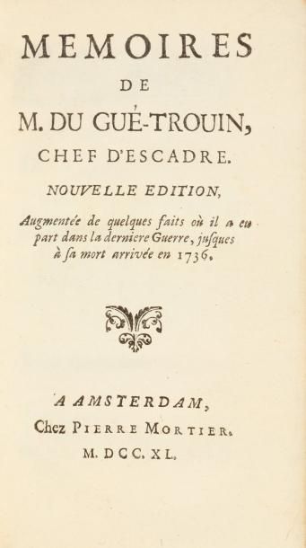 [DUGAY-TROUIN] GUE-TROUIN (M. du) Mémoires de M. du Gué-Trouin, chef d'escadre. 1...