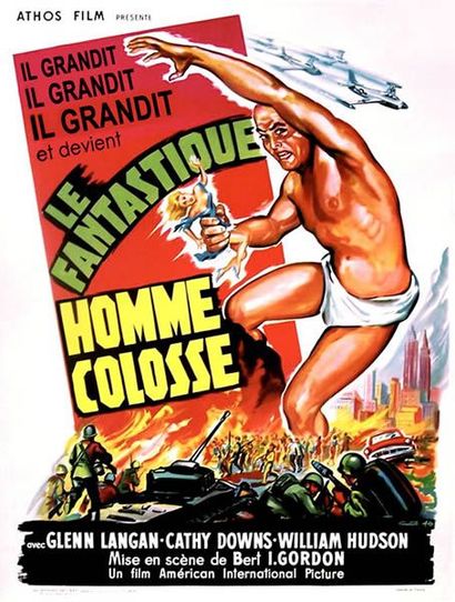 Le Fantastique Homme Colosse The amazing colossal Man

Bert I. Gordon 1958

Glenn...