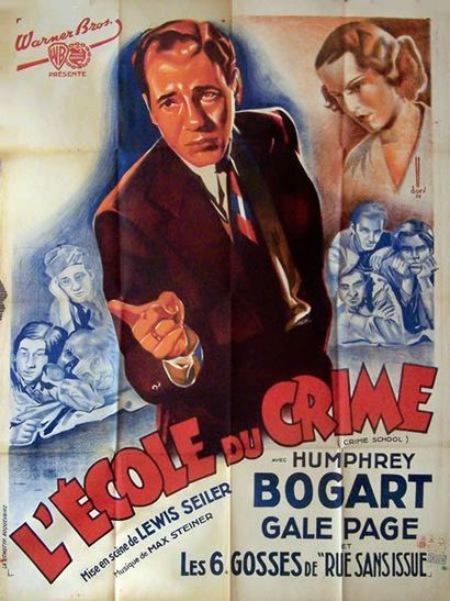 L'école du crime Crime school

Lewis Seiler , 1938 

Humphrey Bogart

Imp. la Lithotyp....