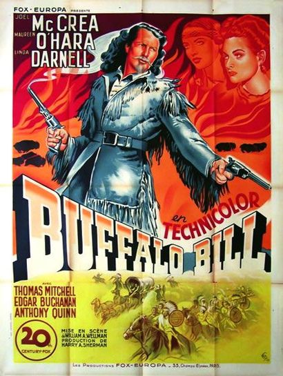Buffalo Bill William Wellman, 1944

Joel Mc Crea, Maureen O'Hara

Imp. Henon Paris

120x160...