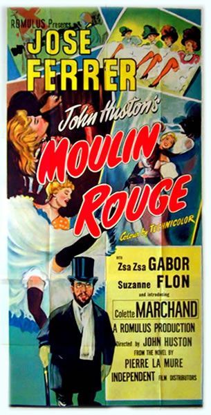 Moulin Rouge John Huston, 1952 

José Ferrer, Zsa Zsa Gabor

Imp. Stafford & Co....