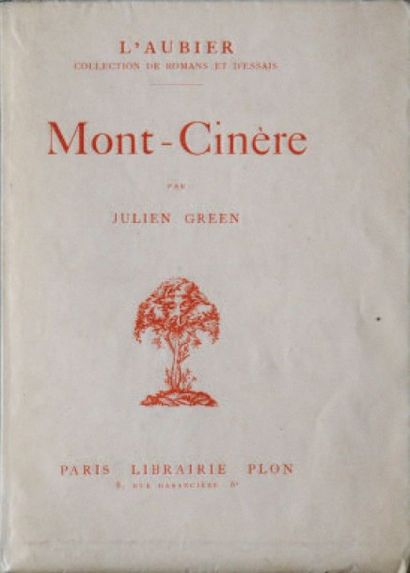 GREEN (Julien) Mont-Cinère. Paris, Plon (L'Aubier), 1926. In- 12, broché, couverture...