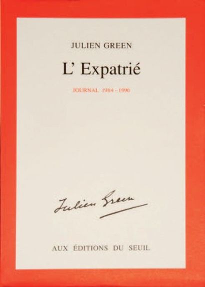 GREEN (Julien) L'expatrié. 1984-1990. Paris, Seuil, 1990. Fort in-8, broché (non...