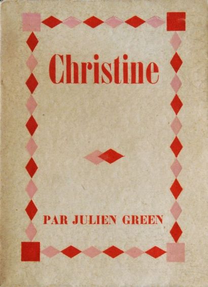 GREEN (Julien) Christine. Suivi de Léviathan. Paris, Les Cahiers Libres, 1928. In-16...