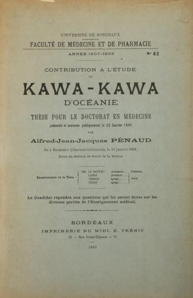 null [EPICES] PENAUD (J.J.). Contribution à l'étude du Kawa-Kawa d'Océanie Bordeaux,...