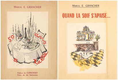 GRANCHER (Marcel) Ensemble de 2 livres brochés. - 50 ans à table, souvenirs gastronomiques,...