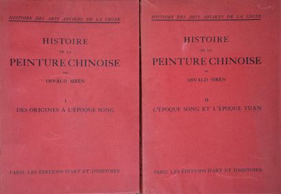 null SIREN (Osvald). Histoire de la peinture chinoise. Paris, Ed. d'Art et d'Histoire,...