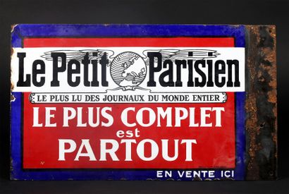 null " LE PETIT PARISIEN ".

Plaque émaillée " Le Petit Parisien " décorée recto...