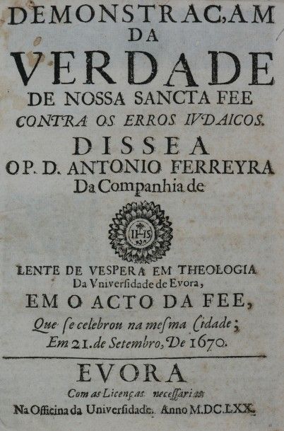 [Inquisition]. [Portugal]. FERREIRA (Antonio)....