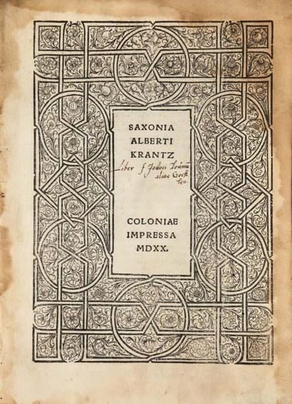 KRANTZ, ALBERT. Saxonia. [Cologne, Johann Soter, 1520] Au Colophon: Alberti Krantz...