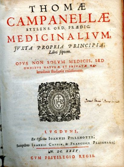 CAMPANELLA, TOMASSO Medicinalium juxta propria Principia Libri septem. Opus non solum...