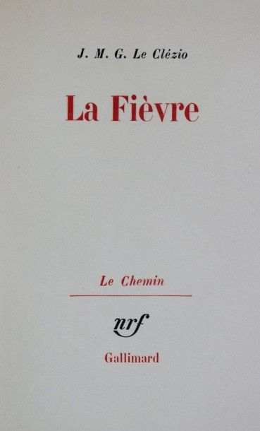 null LE CLÉZIO (J. M. G.). La fièvre. Paris, Gallimard, 1965. In-8, broché.

Édition...