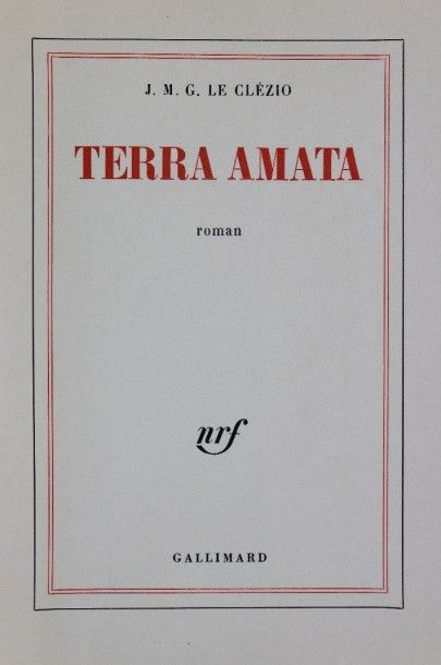 null LE CLÉZIO (J. M. G.). Terra Amata. Paris, Gallimard, 1967. In-8, broché.

Édition...