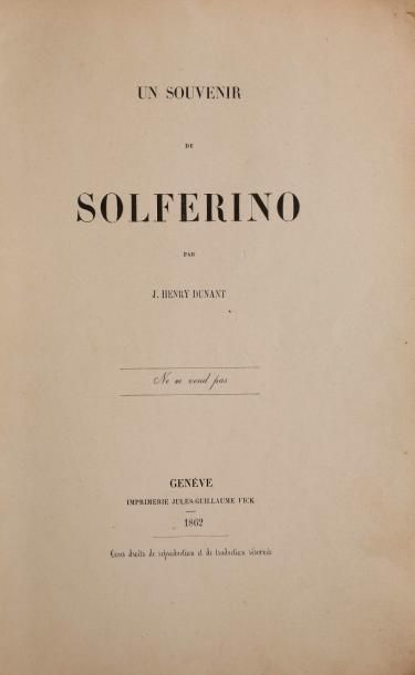 null [Solferino]. DUNANT (Henry). Un souvenir de Solferino. Genève, imprimerie Jules-Guillaume...