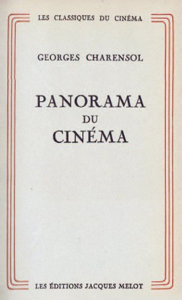 null HISTOIRE DU CINEMA. PANORAMA DU CINEMA (Georges Charensol) (Editions Jacques...