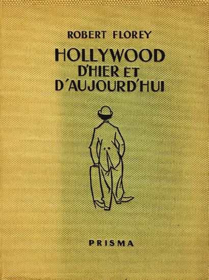 null CINEMA AMERICAIN. HOLLYWOOD D'HIER ET D'AUJOURD'HUI (Robert Florey) (Editions...