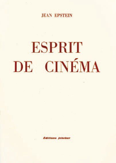JEAN EPSTEIN LA LYROSOPHIE. Editions de la Sirène, Paris (1922). ESPRIT DE CINEMA....
