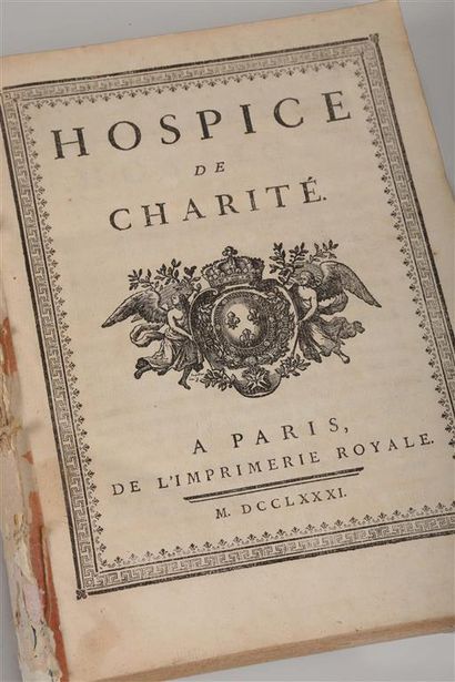 null [Hôpitaux]. Hospice de charité. Paris, Imprimerie Royale, 1781-1784. Deux parties...