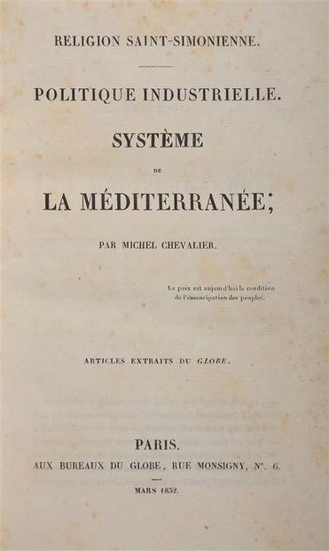 null CHEVALIER (Michel). Religion saint-simonienne. Politique industrielle. Système...