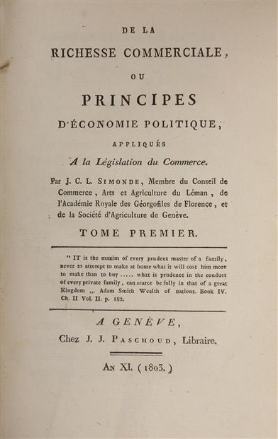 null SIMONDE DE SISMONDI (Jean-Charles-Léonard). De la Richesse commerciale, ou Principes...