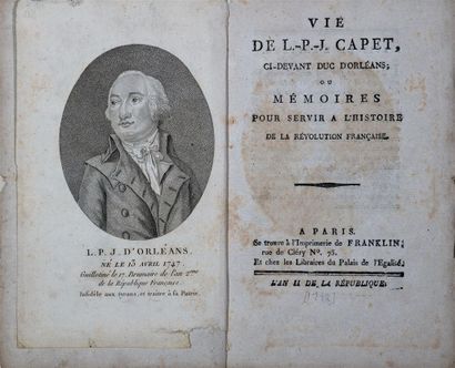 null [TURBAT (Pierre)]. Vie de L.-P.-J. Capet, ci-devant duc d'Orléans, ou Mémoires...