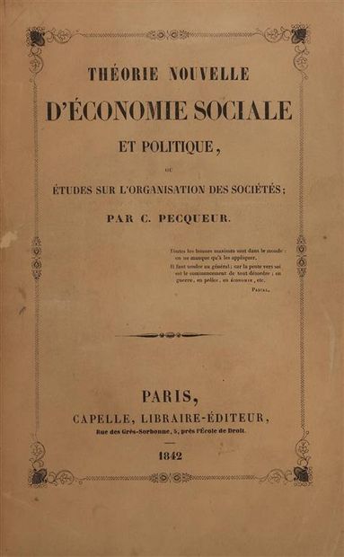 null PECQUEUR (Constantin). Théorie nouvelle d'économie sociale et politique, ou...