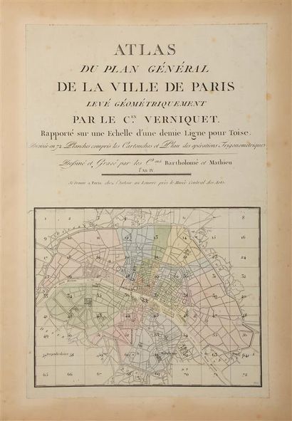 null VERNIQUET. Atlas du plan général de la ville de Paris levé géométriquement rapporté...