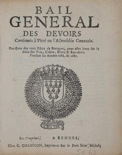 null [Cidre] [Vins] [Bretagne]. Bail général des devoirs consentis à Vitré en l'assemblée...