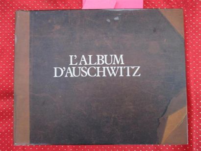 null [Auschwitz]. L'album d'Auschwitz. D'après un album découvert par Lili Meier...