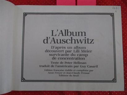 null [Auschwitz]. L'album d'Auschwitz. D'après un album découvert par Lili Meier...