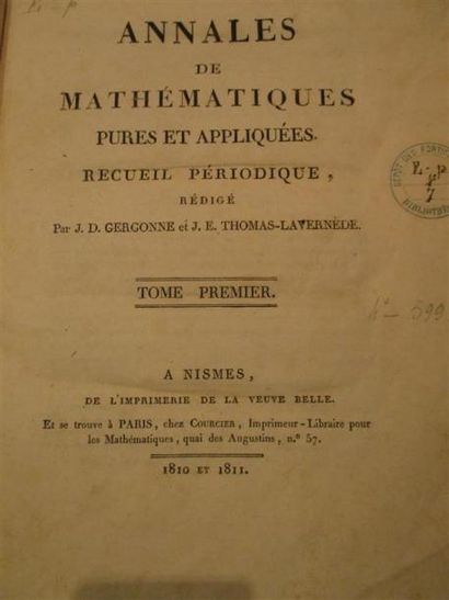 null GERGONNE (Joseph-Diez). Annales de mathématiques pures et appliquées. Recueil...