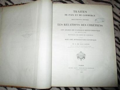 null MAS LATRIE (Jacques Marie Joseph Louis, comte de). Traités de Paix et de commerce...