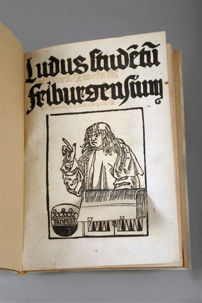 null [Post-incunable]. [MURNER (Thomas)]. Ludus stude[n]tu[m] friburgens[i]um. [Frankfurt...