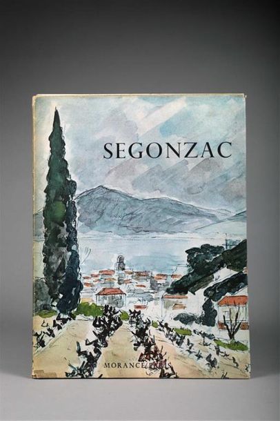 null * DUNOYER DE SÉGONZAC (André). Saint-Tropez et la Provence. S.l., Albert Morancé,...