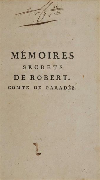 null * [Bibliothèque de La Malmaison]. PARADÈS (Robert de). Mémoires secrets de Robert,...