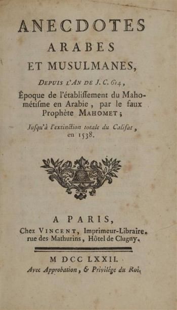 null [HORNOT (Antoine), LA CROIX (Jean-François de)]. Anecdotes arabes et musulmanes...