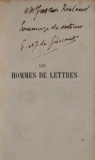 null GONCOURT (E. & J. de). Les hommes de lettres. Paris, Dentu, 1860. In-12, [2]...