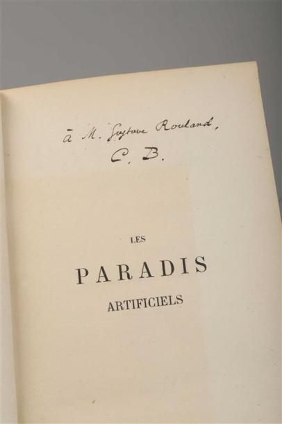  BAUDELAIRE (Charles). Les paradis artificiels. Opium et Haschich. Paris, Poulet-Malassis...