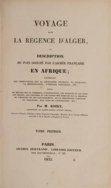 null ROZET (Claude-Antoine). Voyage dans la Régence d'Alger ou description du pays...